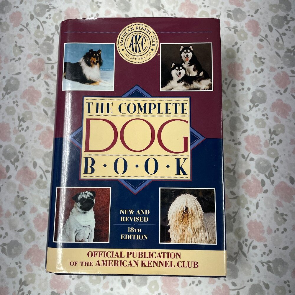The Complete Dog Book - EUC